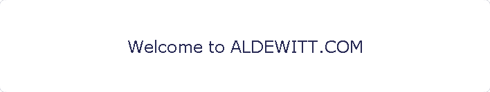 Welcome to ALDEWITT.COM